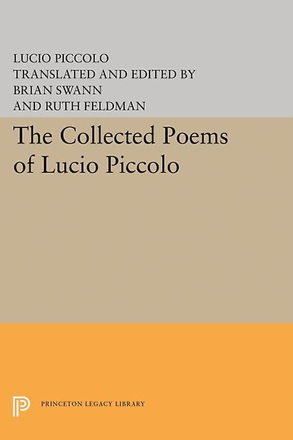 The Collected Poems Of Lucio Piccolo by Lucio Piccolo Paperback