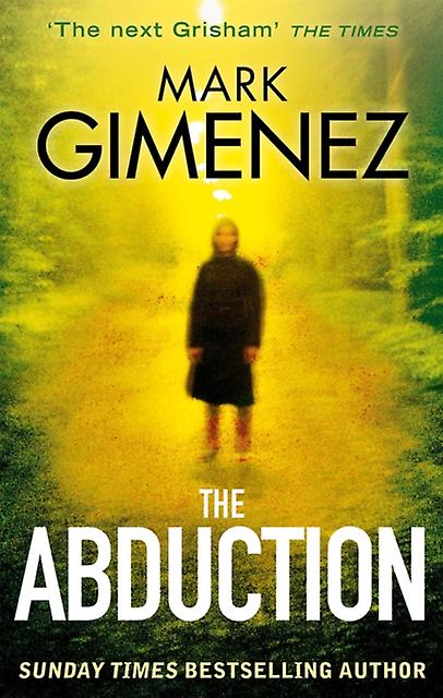 Abduction - Mark Gimenez