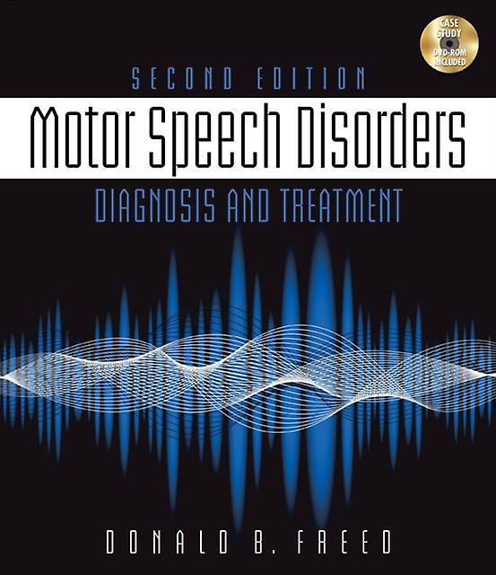 Motor Speech Disorders by Freed & Donald California State University & Fresno Mixed media product Book