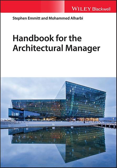 Handbook For The Architectural Manager by Mohammed A. Alharbi Paperback