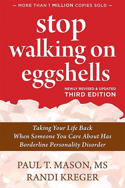 Stop Walking On Eggshells by Randi Kreger Paperback
