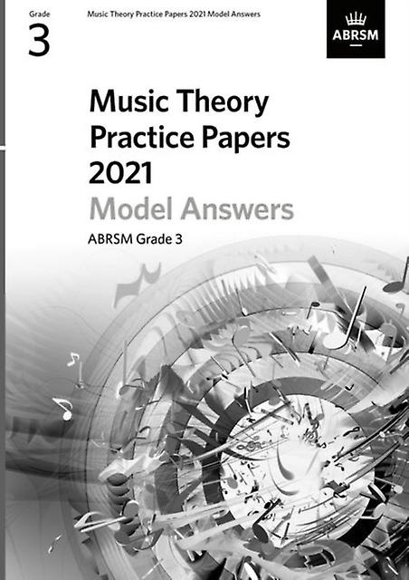 Music Theory Practice Papers Model Answers 2021 Abrsm Grade 3 by ABRSM Sheet music Book