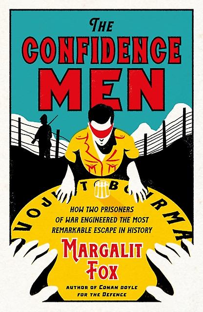 The Confidence Men by Margalit Fox Paperback Book