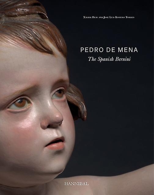 Pedro De Mena by Jose Luis Romero Torres Hardback Book