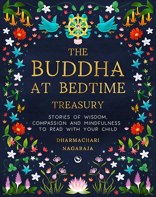 The Buddha At Bedtime Treasury by Dharmachari Nagaraja Paperback Book