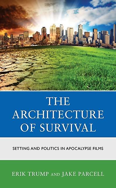 The Architecture Of Survival by Jake Parcell Paperback Book