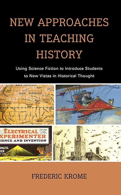 New Approaches In Teaching History by Frederic Krome Paperback Book