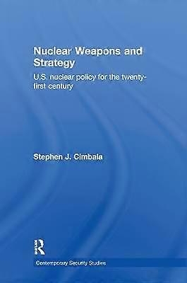 Nuclear Weapons and Strategy