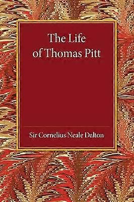 The Life of Thomas Pitt