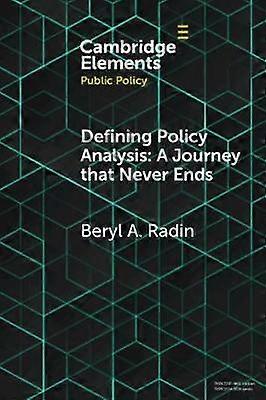 Defining Policy Analysis: A Journey that Never Ends