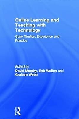 Online Learning and Teaching with Technology