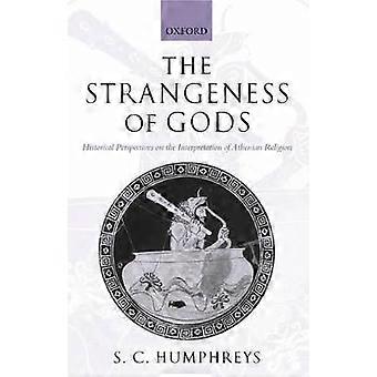 The Strangeness of Gods