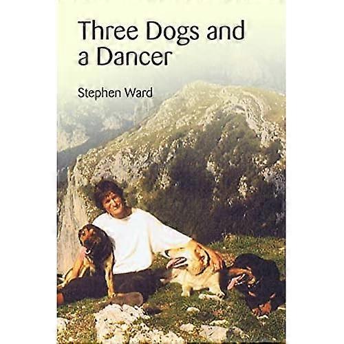 Three Dogs and a Dancer