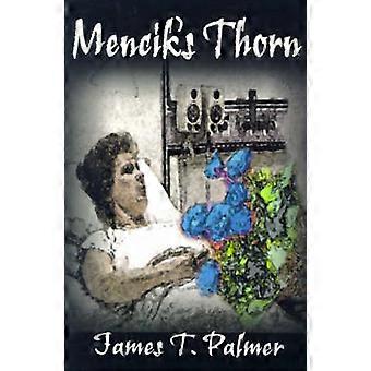 Mencik's Thorn