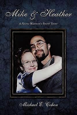 Mike et Heather
