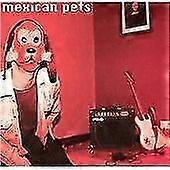 Mexican Pets Nobodys Working Title CD