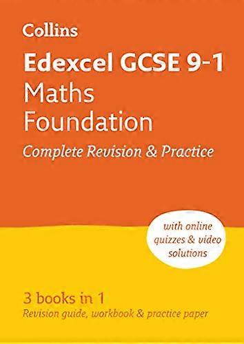 Edexcel GCSE 9 1 Maths Foundation All in One Complete Revision and Practice: Ideal for the 2024 and 2025 exams (Collins GCSE Grade 9 1 Revision)