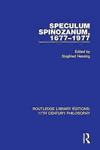 Speculum Spinozanum 1677 1977