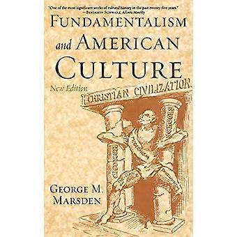 Fundamentalism And American Culture 2nd Edition - George M. Marsden - Hardcover - en Book