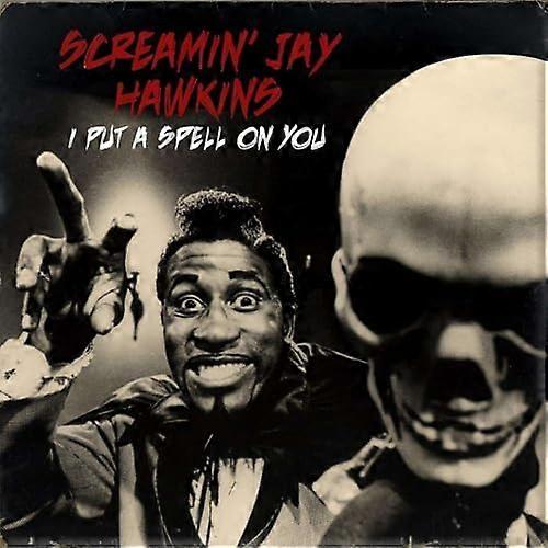 SCREAMIN JAY HAWKINS & FUZZTO - I PUT A SPELL ON YOU [VINYL]