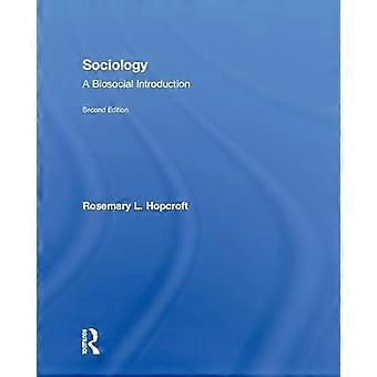 Sociology A Biosocial Introduction