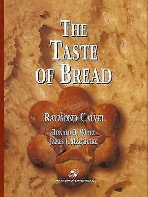 The Taste of Bread
