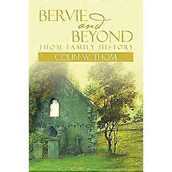 Bervie ja sen jälkeen: Thomin perhehistoria