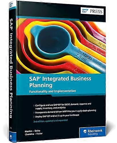 SAP Integrated Business Planning: Functionality and Implementation