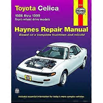 Toyota Celica FWD bil reparationshandbok: 1986-1999 (Haynes bilreparationer manualer)