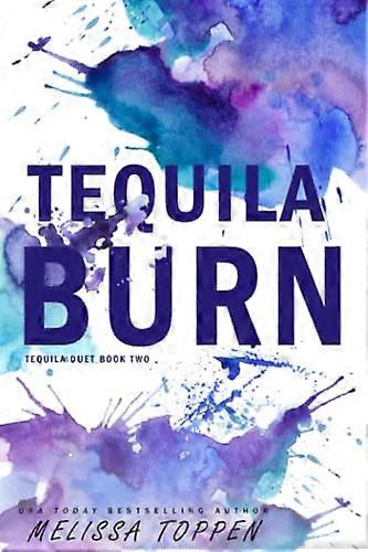 Tequila Burn (Tequila Duet)