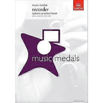Musik Medaillen Recorder Optionen Praxisbuch (ABRSM Musik Medaillen)