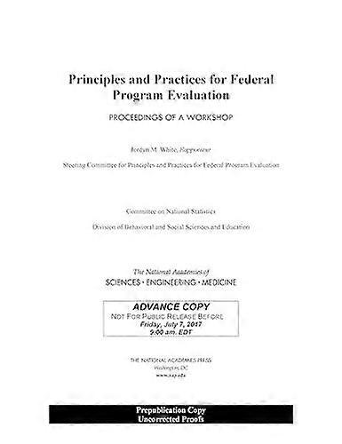 Principles And Practices For Federal Program Evaluation - Steering Committee on Principles and Practices for Federal Program Evaluation