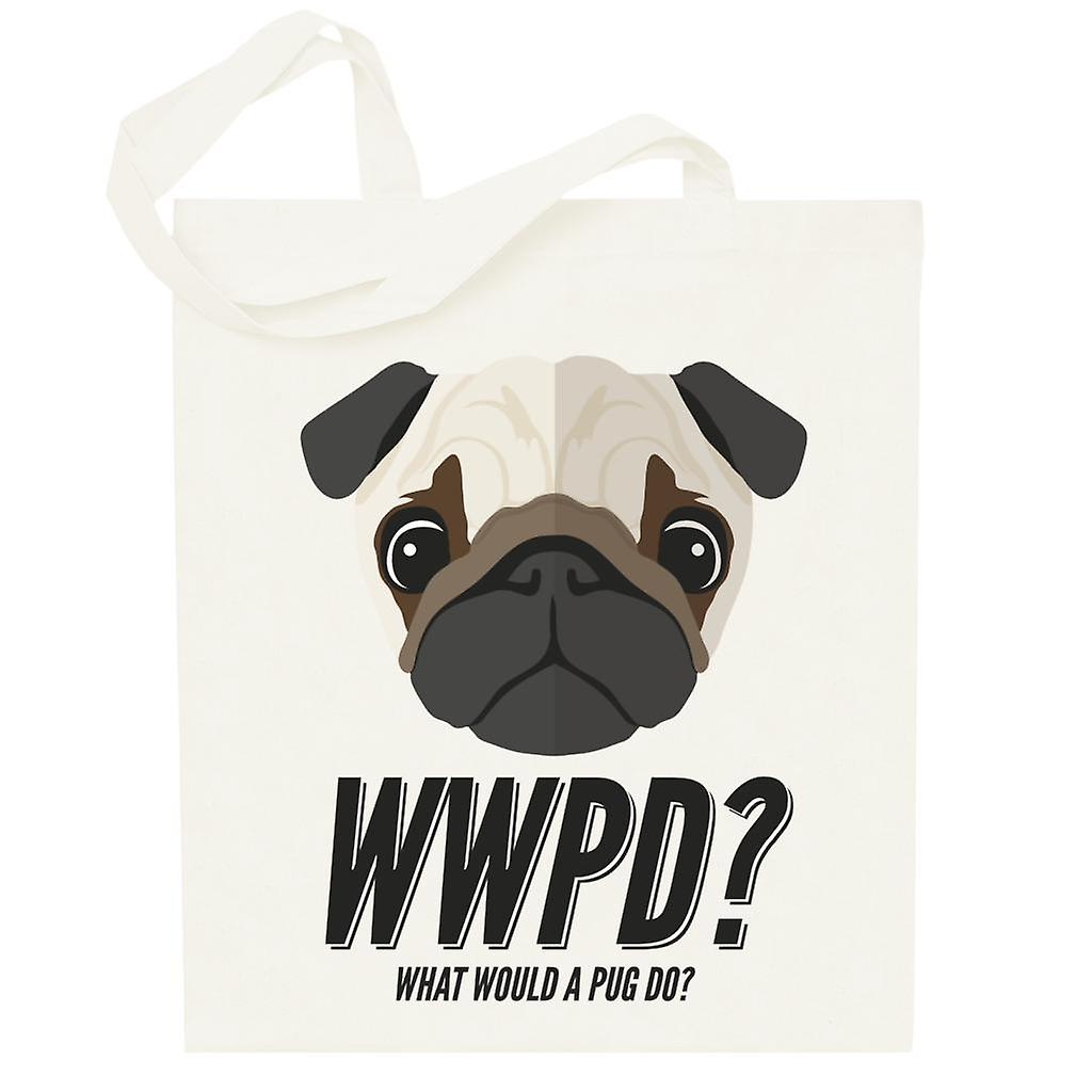 What Would A Pug Do Totebag