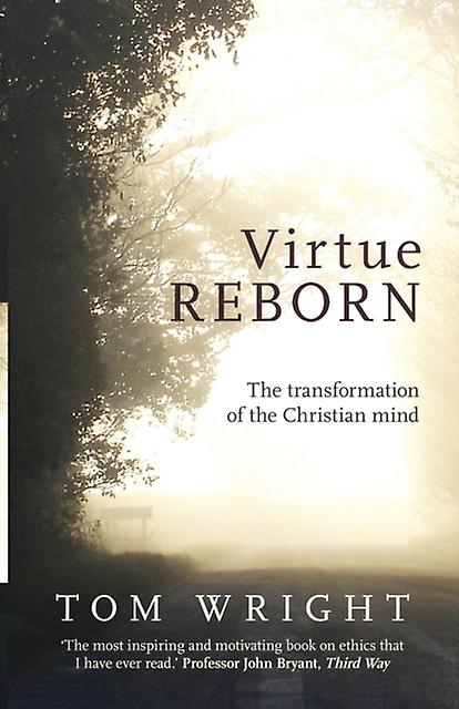 Virtue Reborn by Tom Wright Paperback