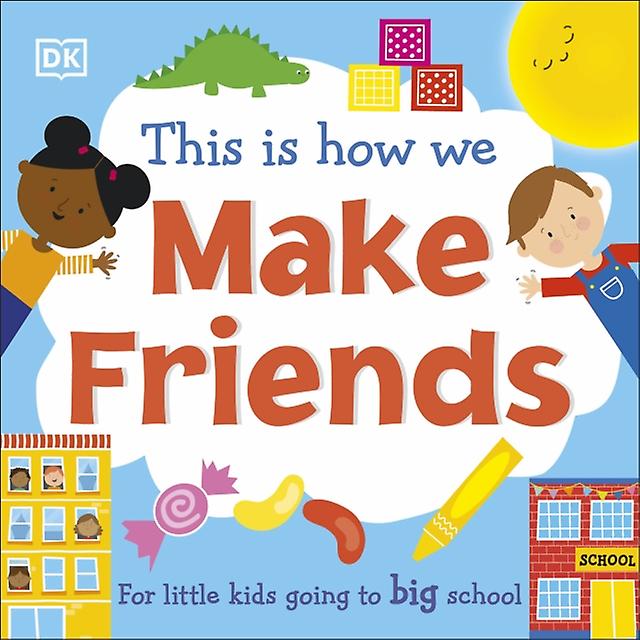 This Is How We Make Friends by DK Board book Book