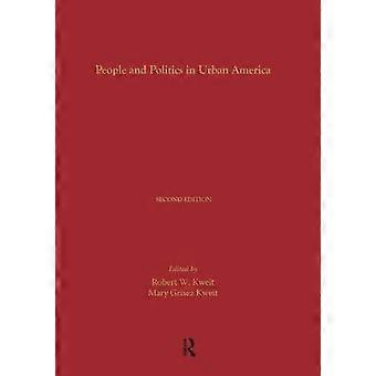 People and Politics in Urban America Second Edition