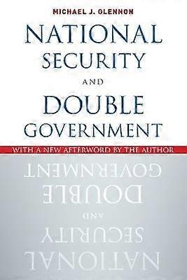 Securitatea națională și dubla guvernare