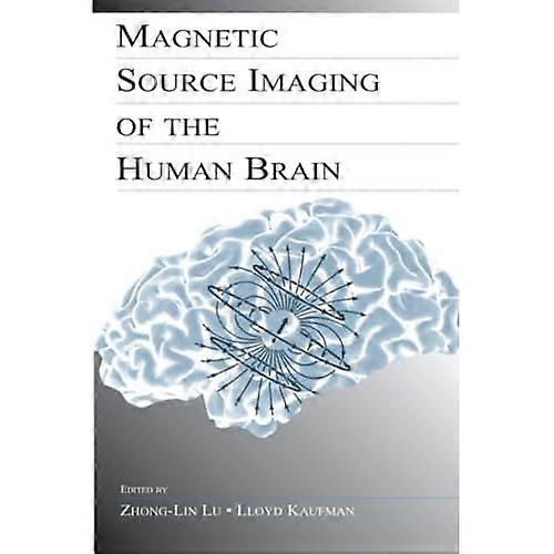 Magnetic Source Imaging of the Human Brain