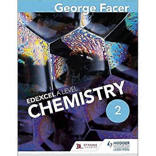 George Facer's A Level Chemistry Student Book 2
