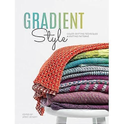 Gradient Style: Techniques and Patterns Featuring Unique Colorwork Effects