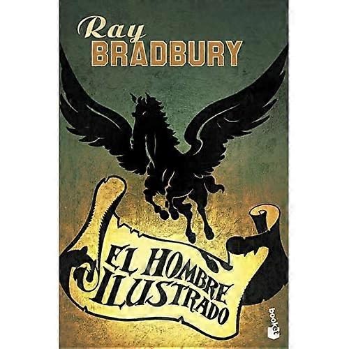 Bradbury, R: Hombre ilustrado