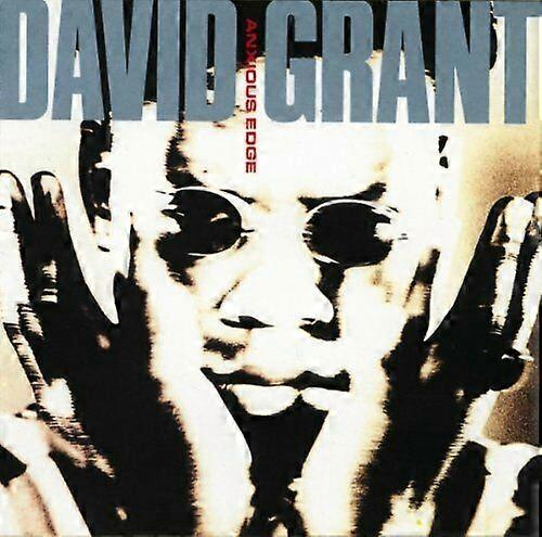 David Grant Anxious Edge CD