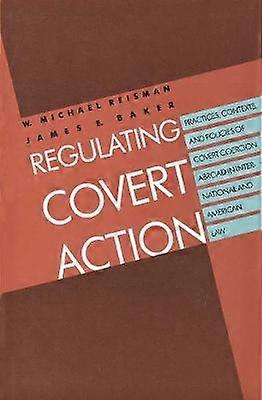 Regulating Covert Action