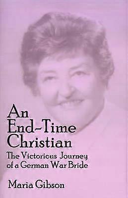 An End-time Christian