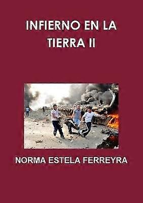 Infierno En La Tierra II