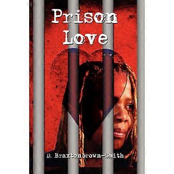 Prison Love