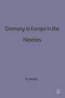 Germany in Europe in the Nineties