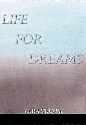 Life for Dreams