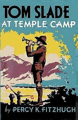 Tom Slade al Campo del Tempio