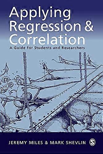Applying Regression and Correlation: A Guide for Students and Researchers
